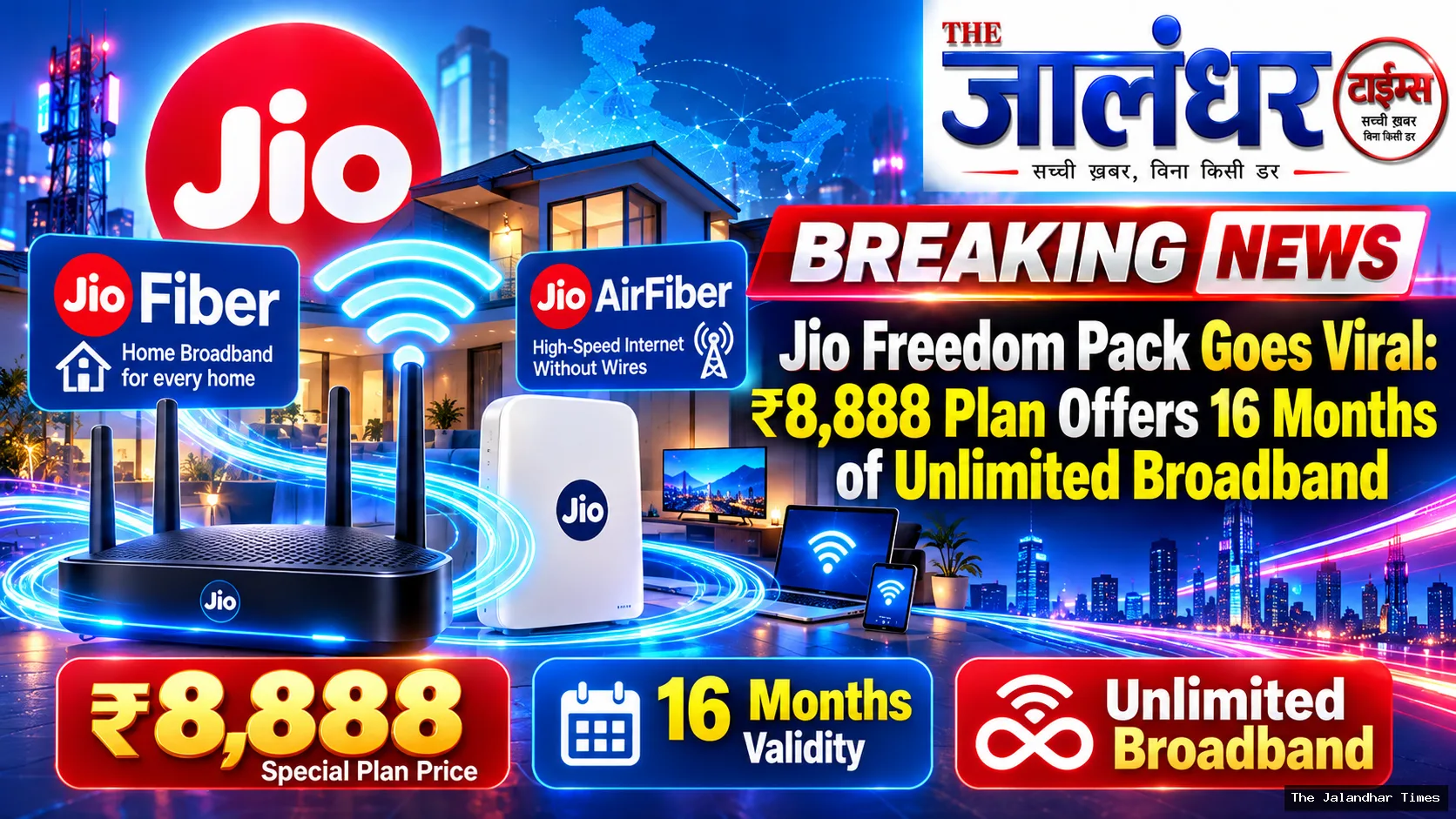 Jio Freedom Pack ₹8,888 plan offers 16 months of unlimited broadband service